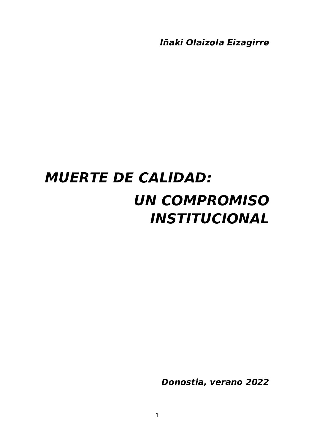 MUERTE DE CALIDAD UN COMPROMISO INSTITUCIONAL