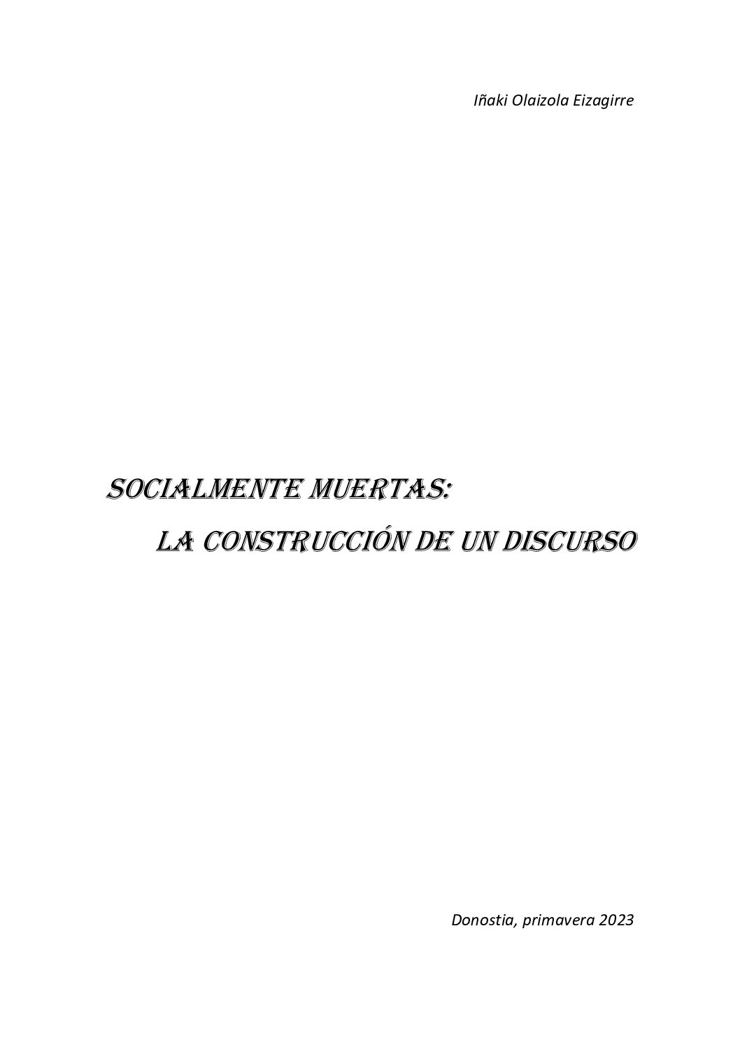 SOCIALMENTE MUERTAS LA CONSTRUCCIÓN DE UN DISCURSO -PDF
